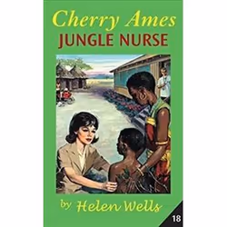 ISBN Cherry Ames: Jungle Nurse (Cherry Ames Nurse Stories), Santé, esprit et corps, Anglais, Couverture rigide, 224 pages