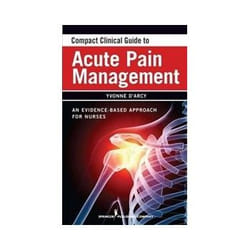 ISBN Compact Clinical Guide to Acute Pain Management: An Evidence-Based Approach livre Santé, esprit et corps Anglais