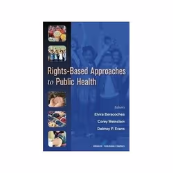ISBN Rights-based Approaches to Public Health, Santé, esprit et corps, Anglais, 504 pages