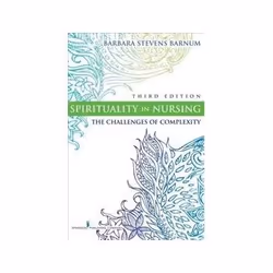 ISBN Spirituality in Nursing: The Challenges of Complexity, Third Edition, Santé, esprit et corps, Anglais, Livre broché, 196 ...