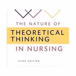 ISBN Nature of Theoretical Thinking in Nursing, Médical, Anglais, Livre broché, 352 pages
