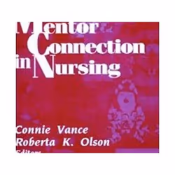 ISBN Mentor Connection in Nursing, Médical, Anglais, Couverture rigide, 260 pages
