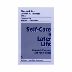 ISBN Self-Care in Later Life: Research, Program, and Policy Issues, société, Anglais, Couverture rigide, 267 pages
