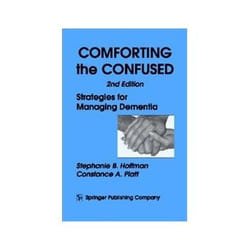 ISBN Comforting the Confused: Strategies for Managing Dementia, 2nd Edition livre société Anglais