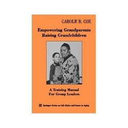 ISBN Empowering Grandparents Raising Grandchildren: A Training Manual for Group Leaders (Springer Series livre société Anglais