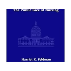 ISBN Nurses in the Political Arena: The Public Face of Nursing, Médical, Anglais, Couverture rigide, 200 pages