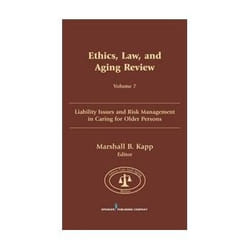 ISBN Ethics, Law and Aging Review: Liability Issues and Risk Management in Caring for Older Persons: 7 livre société Anglais Couverture rigide