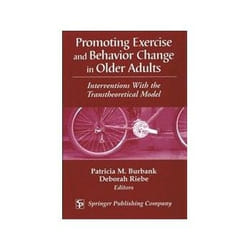 ISBN Promoting Exercise and Behavior Change in Older Adults: Interventions with the Transtheoretical Mode livre société Anglais Couverture rigide