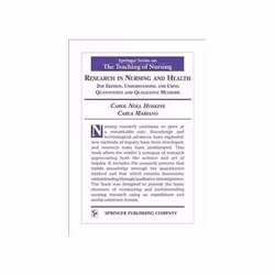 ISBN Research in Nursing and Health: Understanding and Using Quantitative and Qualitative Methods, 2nd Ed, Santé, esprit et c ...