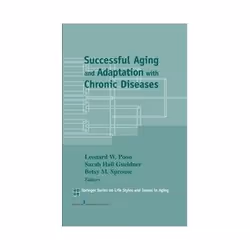 ISBN Successful Aging and Adaptation with Chronic Diseases (Lifestyles &amp; Issues in Aging), société, Anglais, Couverture r ...