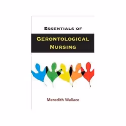 ISBN Essentials of Gerontological Nursing, Santé, esprit et corps, Anglais, 348 pages