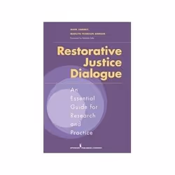 ISBN Restorative Justice Dialogue: An Essential Guide for Research and Practice, société, Anglais, 352 pages