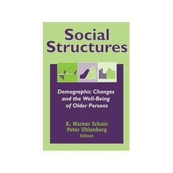 ISBN Social Structures: Demographic Changes and the Well-being of Older Persons (Societal Impact on Aging livre société Anglais Couverture rigide
