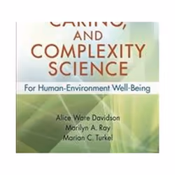 ISBN Nursing, Caring, and Complexity Science: For Human-Environment Well-Being, Médical, Anglais, Livre broché, 212 pages