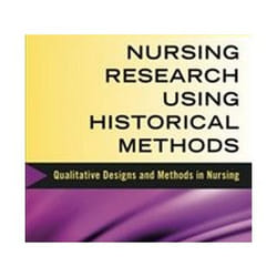 ISBN Nursing Research Using Historical Methods: Qualitative Designs and Methods in Nursing livre Médical Anglais