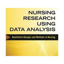 ISBN Nursing Research Using Data Analysis: Qualitative Designs and Methods in Nursing livre Médical Anglais