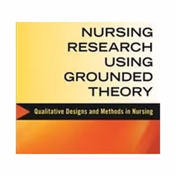 ISBN Nursing Research Using Grounded Theory: Qualitative Designs and Methods, Médical, Anglais, Livre broché, 288 pages