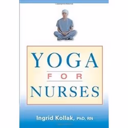 ISBN Yoga for Nurses, Education, Anglais, Livre broché, 144 pages