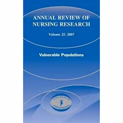 ISBN Annual Review of Nursing Research: Vulnerable Populations v. 25 (Annual Review of Nursing Research), Education, Anglais, ...