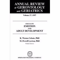 ISBN Annual Review of Gerontology and Geriatrics, Vol. 17, 1997: Focus on Emotion and Adult Development (, Anglais, Couvertur ...