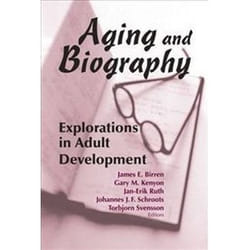 ISBN Aging and Biography: Explorations in Adult Development