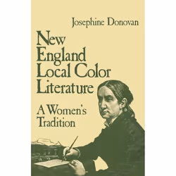 ISBN New England Local Color Literature (A Woman's Tradition), Anglais, Livre broché, 158 pages
