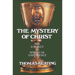 ISBN The Mystery of Christ (The Liturgy as Spiritual Experience)