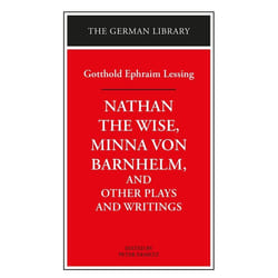 ISBN Nathan the Wise, Minna von Barnhelm, and Other Plays and Writings: Gotthold Ephraim Lessing livre Littérature Anglais
