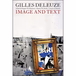 ISBN Gilles Deleuze: Image and Text, Anglais, Couverture rigide, 288 pages