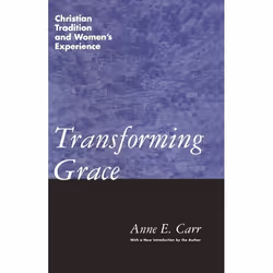 ISBN Transforming Grace (Christian Tradition and Women's Experience), Anglais, Livre broché, 302 pages