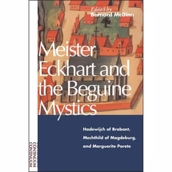 ISBN Meister Eckhart and the Beguine Mystics (Hadewijch of Brabant, Mechthild of Magdeburg, and Marguerite Porete), Anglais, ...