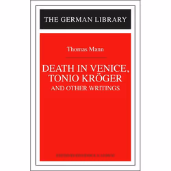 ISBN Death in Venice, Tonio Kroger, and Other Writings: Thomas Mann, Littérature, Anglais, Couverture rigide, 320 pages
