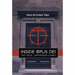 ISBN Inside Opus Dei (The True, Unfinished Story), Anglais, Livre broché, 378 pages