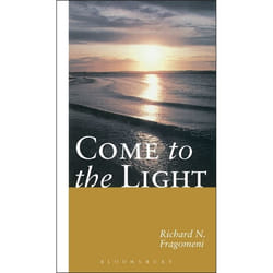 ISBN Come to the Light (An Invitation to Baptism and Confirmation) Couverture rigide