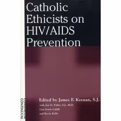 ISBN Catholic Ethicists on HIV/AIDS Prevention, Anglais, Livre broché, 352 pages