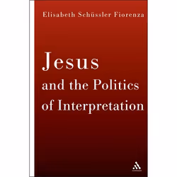 ISBN Jesus and the Politics of Interpretation, Anglais, Couverture rigide