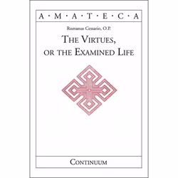 ISBN The Virtues, or The Examined Life, Anglais, Livre broché, 216 pages
