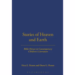 ISBN Stories of Heaven and Earth (Bible Heroes in Contemporary Children's Literature), Religion, Anglais, Couverture rigide, ...