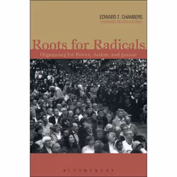 ISBN Roots for Radicals (Organizing for Power, Action, and Justice), Anglais, Couverture rigide, 152 pages