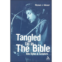 ISBN Tangled Up in the Bible (Bob Dylan and Scripture) livre Anglais Livre broché 160 pages