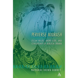 ISBN Perverse Midrash (Oscar Wilde, André Gide,and Censorship of Biblical Drama) livre Anglais Couverture rigide 192 pages