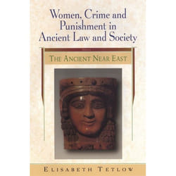 ISBN Women, Crime and Punishment in Ancient Law and Society (Volume 1: The Ancient Near East) livre Anglais Couverture rigide 336 pages
