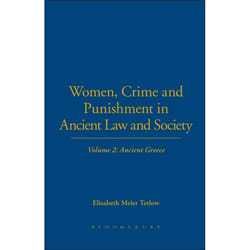 ISBN Women, Crime and Punishment in Ancient Law and Society (Volume 2: Ancient Greece) livre Anglais Couverture rigide 300 pages