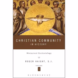 ISBN Christian Community in History Volume 1 (Historical Ecclesiology), Anglais, Couverture rigide, 464 pages