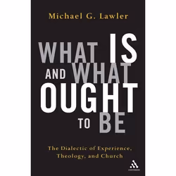 ISBN What Is and What Ought to Be (The Dialectic of Experience, Theology, and Church), Anglais, Livre broché, 224 pages