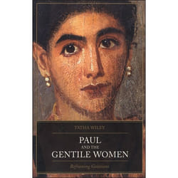 ISBN Paul and the Gentile Women (Reframing Galatians)