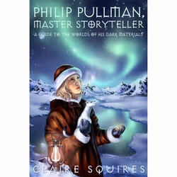 ISBN Philip Pullman, Master Storyteller (A Guide to the Worlds of His Dark Materials), Anglais, Livre broché, 256 pages