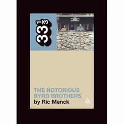 ISBN The Byrds' The Notorious Byrd Brothers, Musique, Anglais, Livre broché, 152 pages
