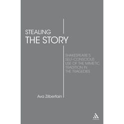 ISBN Stealing the Story (Shakespeare's Self-Conscious Use of the Mimetic Tradition in the Tragedies) livre Anglais Couverture rigide 192 pages