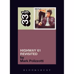 ISBN Bob Dylan's Highway 61 Revisited, Musique, Anglais, Livre broché, 176 pages
